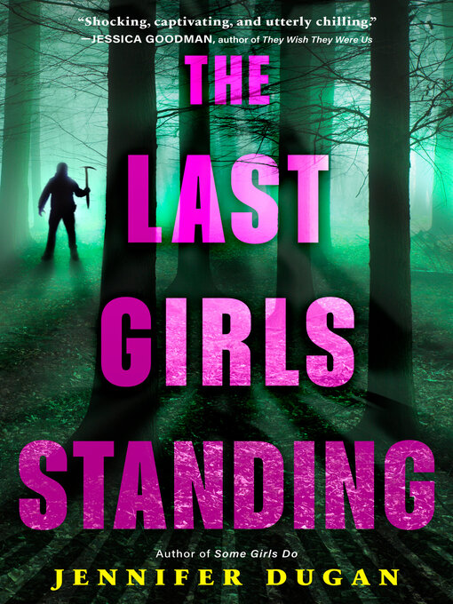 Title details for The Last Girls Standing by Jennifer Dugan - Wait list